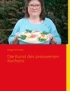 Die Kunst des preiswerten Kochens