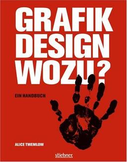 Grafikdesign wozu: Ein Handbuch