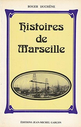 Histoires de Marseille