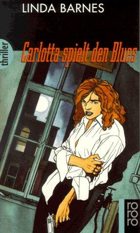 Carlotta spielt den Blues.