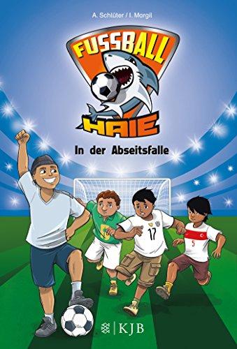 Fußball-Haie: In der Abseitsfalle