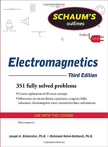 Schaum's Outline of Electromagnetics (Schaum's Outlines)