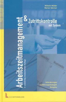 Arbeitszeitmanagement & Zutrittskontrolle mit System