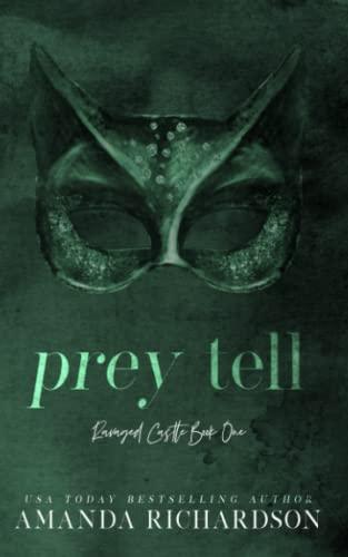 Prey Tell: A Brother's Best Friend Romance (Ravaged Castle)