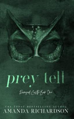 Prey Tell: A Brother's Best Friend Romance (Ravaged Castle)