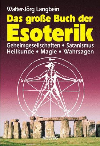 Das große Buch der Esoterik