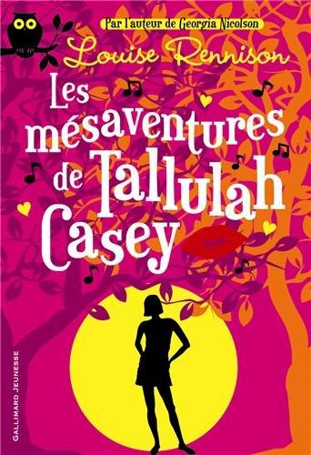 Les mésaventures de Tallulah Casey