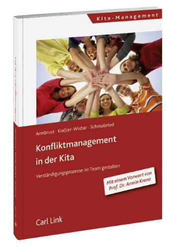 Konfliktmanagement in der Kita: Verständigungsprozess im Team gestalten