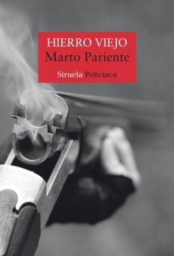 Hierro viejo (Nuevos Tiempos, Band 535)