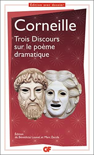 Trois discours sur le poème dramatique