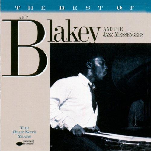 Best of Art Blakey & The Jazz Messengers (The Blue Note Years)