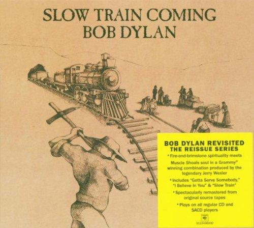 Slow Train Coming