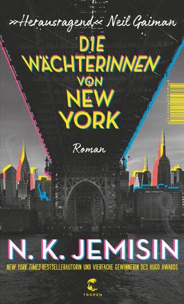 Die Wächterinnen von New York: Roman