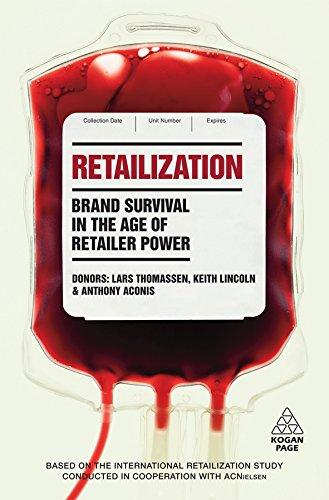 Retailization: Brand Survival in the Age of Retailer Power