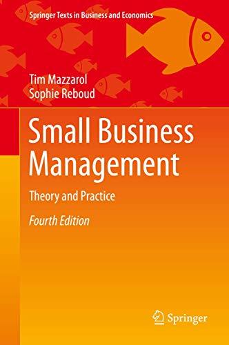 Small Business Management: Theory and Practice (Springer Texts in Business and Economics)