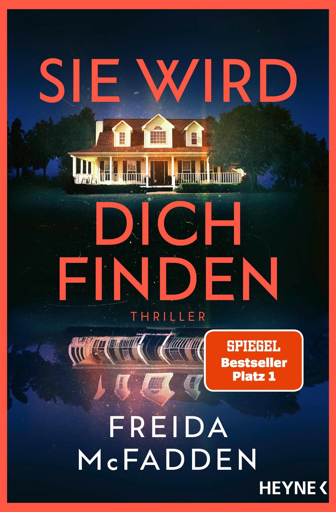 Sie wird dich finden: Thriller – Der packende Höhepunkt der Bestseller-Reihe, die schlaflose Nächte garantiert (The Housemaid, Band 3)