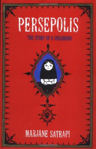 Persepolis: The Story of a Childhood