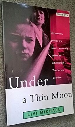 Under a Thin Moon