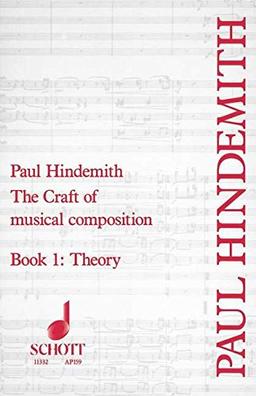 The Craft of musical composition: Theoretical Part. Band 1. (Tap/159)