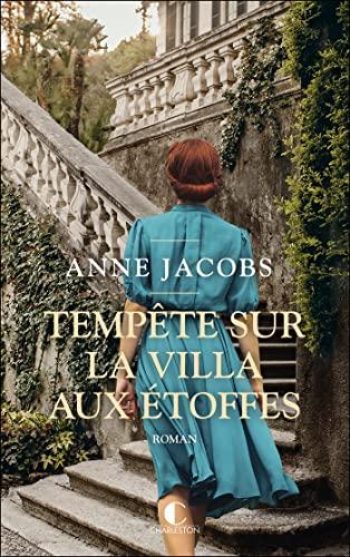 La villa aux étoffes. Vol. 5. Tempête sur la villa aux étoffes