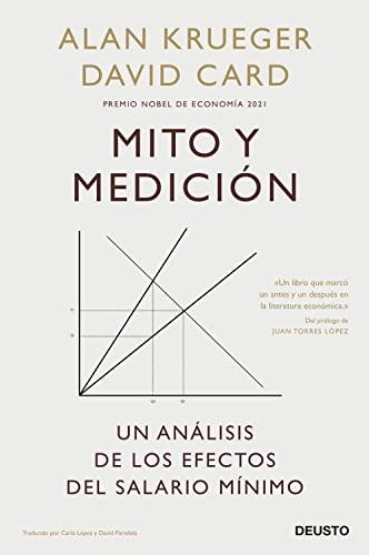 Mito y medición: Un análisis de los efectos del salario mínimo (Deusto)