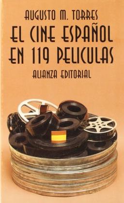 El cine español en 119 películas (El libro de bolsillo (LB))