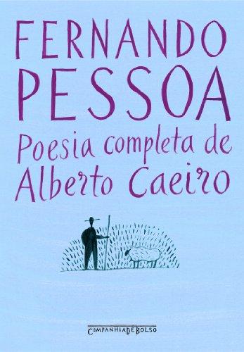 Poesia Completa de Alberto Caeiro (Em Portuguese do Brasil)