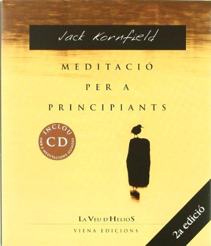 Meditació per a principiants (La veu d'Helios, Band 1)