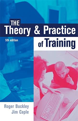 The Theory and Practice of Training