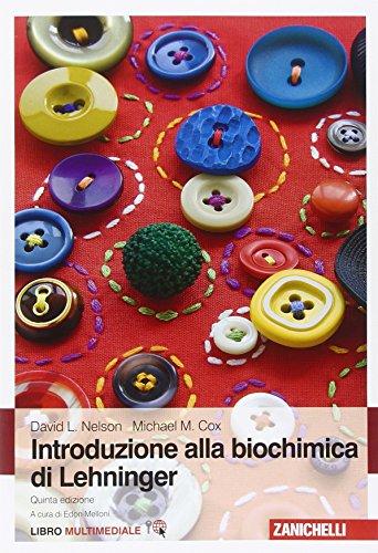 Introduzione alla biochimica di Lehninger. Con Contenuto digitale (fornito elettronicamente)