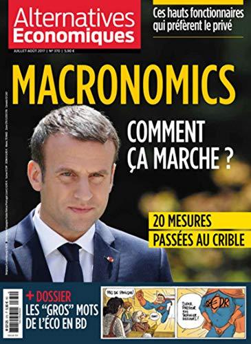 Alternatives Economiques - numéro 370 - Mensuel - Juillet-Août 2017