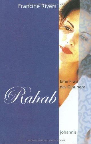 Eine Frau des Glaubens, Rahab