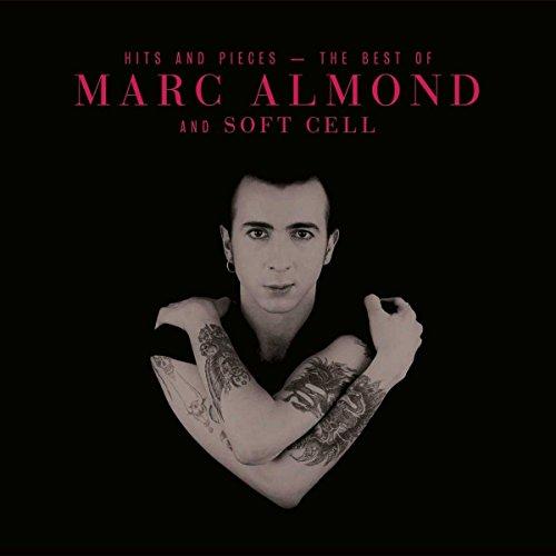 Hits And Pieces-Best Of Marc Almond & Soft Cell