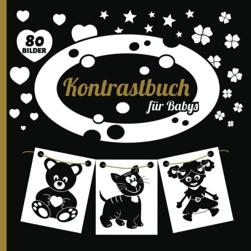 Kontrastbuch für Babys: Schwarz Weiß Buch für Neugeborene | Montessori Kontrastkarten Baby | Mein erstes Bilderbuch | kontrastreiche Bilder | ... für frühe Entwicklung und Sinneserziehung