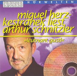 Preiser Hörwelten - Miguel Herz-Kestranek Liest Arthur Schnitzler: Leutnant Gustl