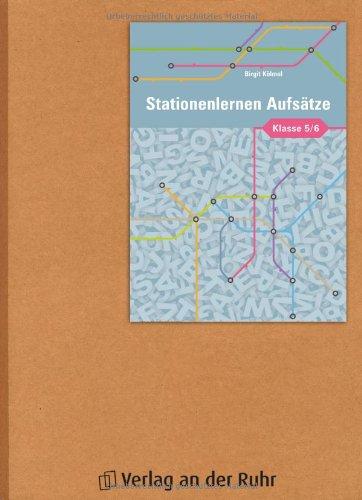 Stationenlernen Aufsätze - Klasse 5/6