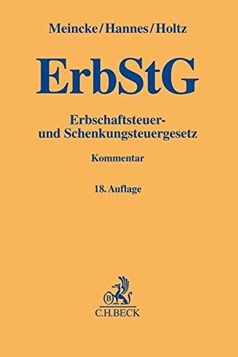 Erbschaftsteuer- und Schenkungsteuergesetz (Gelbe Erläuterungsbücher)