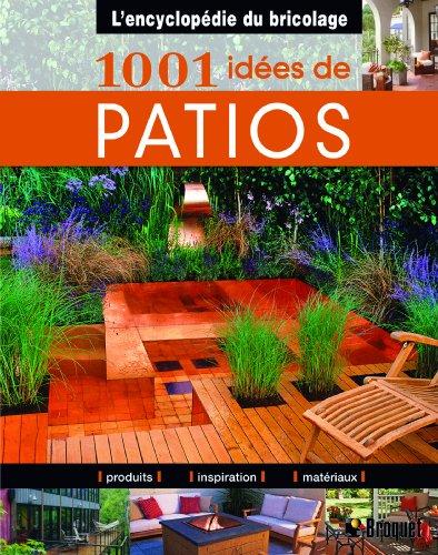 1001 idées de patios