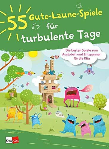 55 Gute-Laune-Spiele für turbulente Tage: Die besten Spiele zum Austoben und Entspannen in der Kita