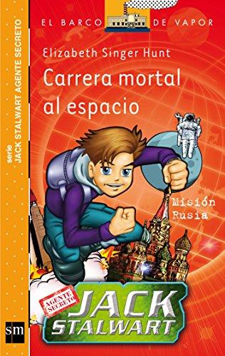 Carrera mortal al espacio (El Barco de Vapor Naranja)