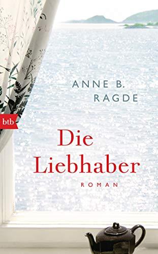 Die Liebhaber: Roman (Die Lügenhaus-Serie, Band 5)