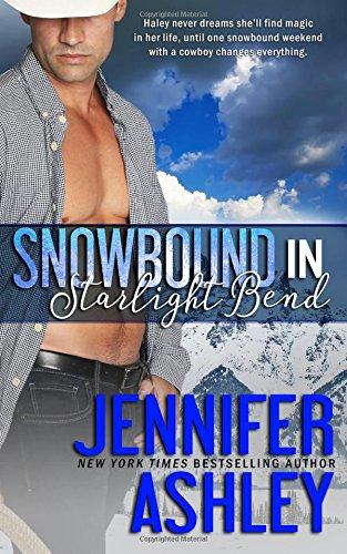 Snowbound in Starlight Bend: A Riding Hard Novella