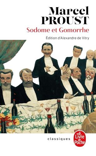 A la recherche du temps perdu. Vol. 4. Sodome et Gomorrhe