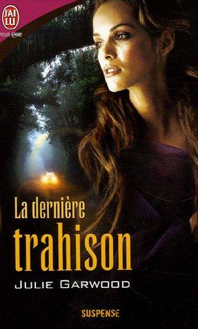 La dernière trahison