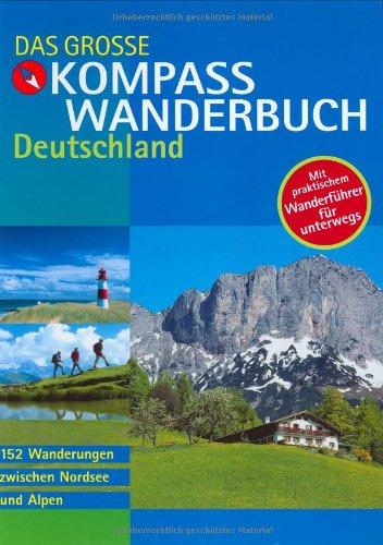 Das große KOMPASS Wanderbuch Deutschland