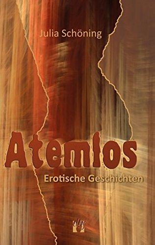 Atemlos: Erotische Liebesgeschichten