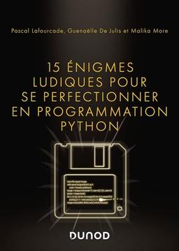 15 énigmes ludiques pour se perfectionner en programmation Python