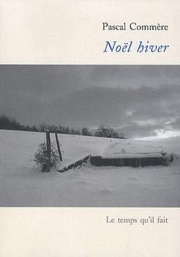 Noël hiver : histoires