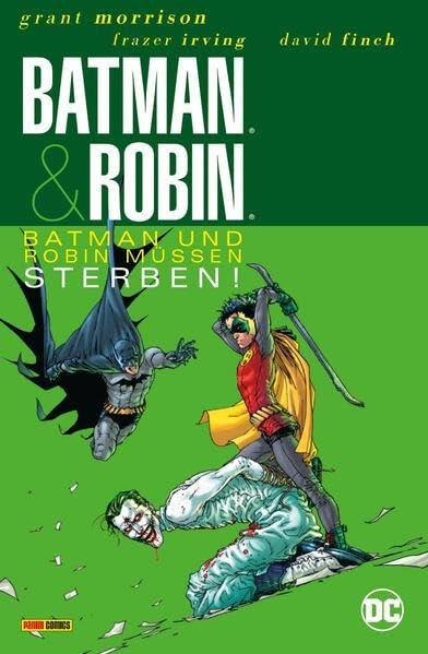 Batman & Robin (Neuauflage): Bd. 3 (von 3): Batman und Robin müssen sterben!