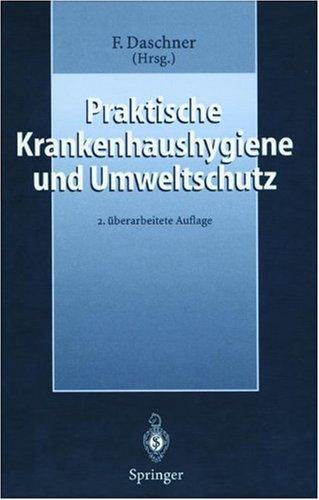 Praktische Krankenhaushygiene und Umweltschutz